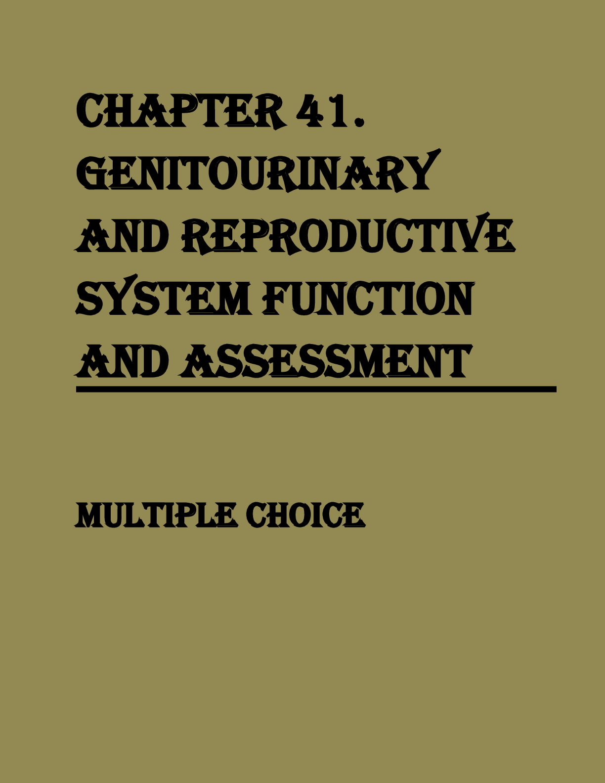 Preview image of Chapter 41. Genitourinary and Reproductive System Function and Assessment document